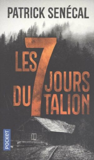 Les 7 Jours Du Talion