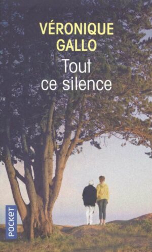 Tout Ce Silence