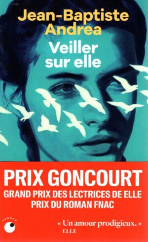 Veiller Sur Elle