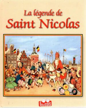 La Legende De Saint-Nicolas