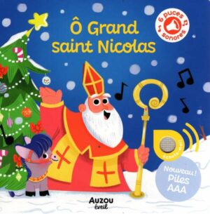 Mes Premiers Sonores - O Grand Saint Nicolas