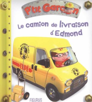 Le Camion De Livraison D'edmond, Tome 36