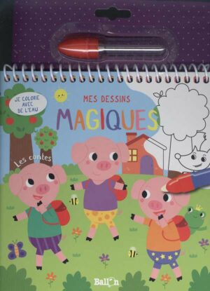 Je Colorie Avec De L'eau - Les Contes