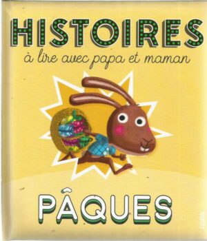 Histoires A Lire Avec Papa Et Maman - Paques
