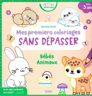 Mes Premiers Coloriages Sans Depasser - Bebes Animaux