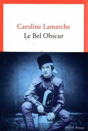 Le Bel Obscur