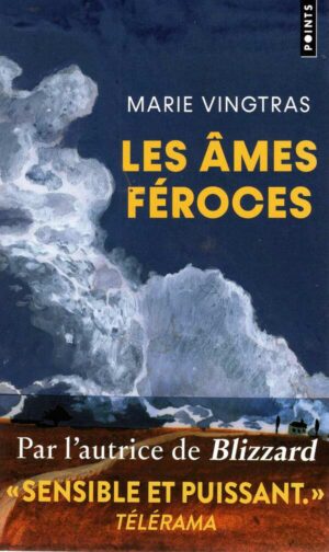 Les Ames Feroces