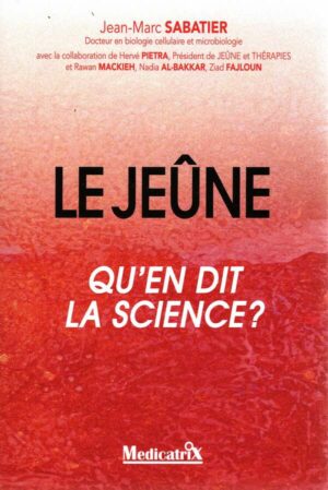 Le Jeune Qu'en Dit La Science ?