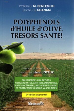 Polyphenols D'huile D'olive, Tresors Sante !