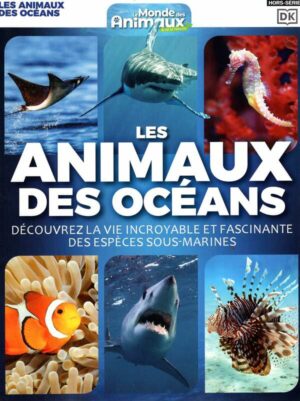 Le Monde des Animaux H.S. n°47