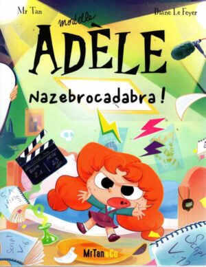 Bd Mortelle Adele - Tome 23 - Nazebrocadabra !
