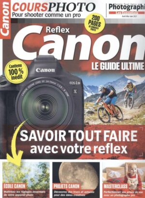 Savoir Tout Faire en Photographie - Les Essentiels n°37