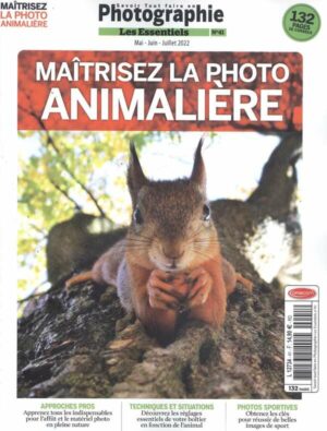 Savoir Tout Faire en Photographie - Les Essentiels n°41