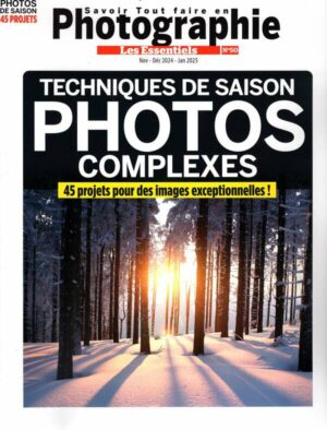Savoir Tout Faire en Photographie - Les Essentiels n°50
