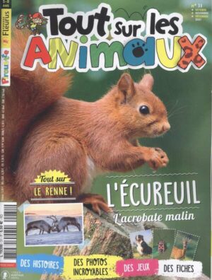 Tout sur les Animaux n°31