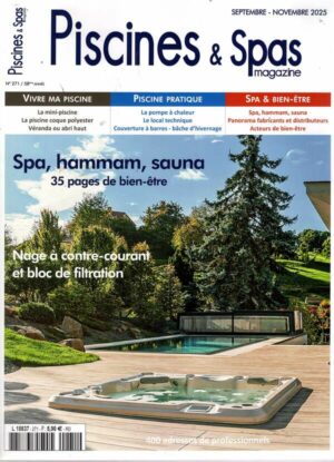 Piscines & Spas Magazine n°271