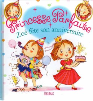 Zoe Fete Son Anniversaire