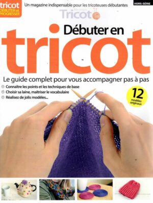 Projets Tricot(Mes)H.S. n°2