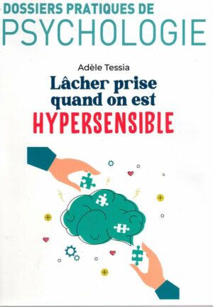 Dossiers Pratique de Psychologie n°52