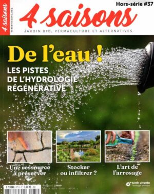 4 Saisons du Jardinage Bio H.S. n°37