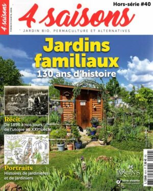 4 Saisons du Jardinage Bio H.S.