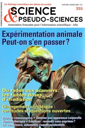Science & Pseudo-Sciences n°355