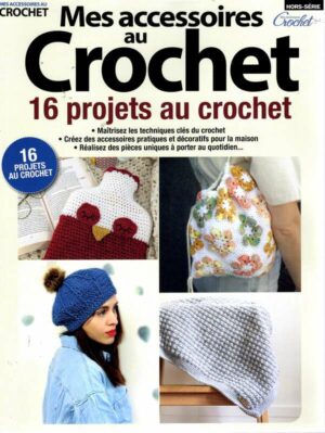 Techniques Crochet(Mes)Hs n°5
